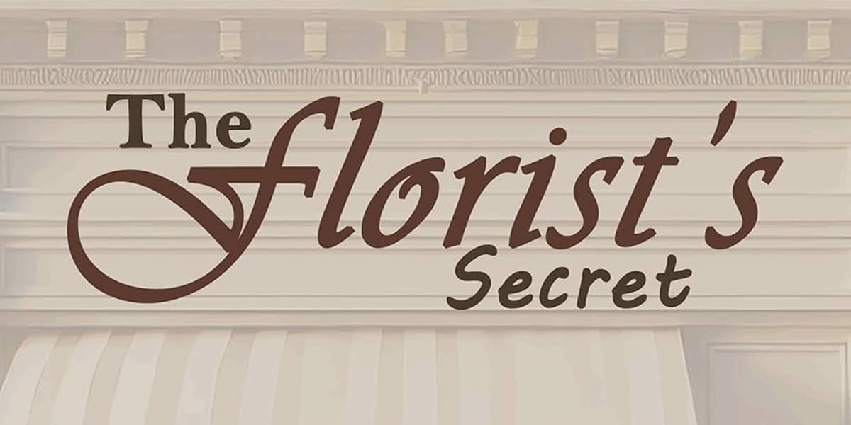 The Florists Secret